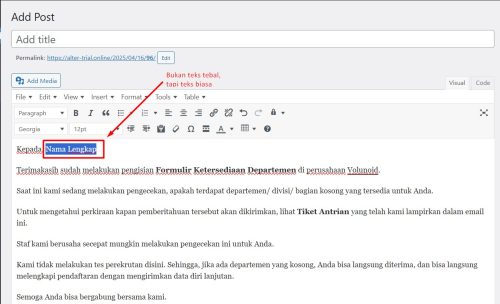 1. Blok teks biasa bukan tebal yang ingin di ubah